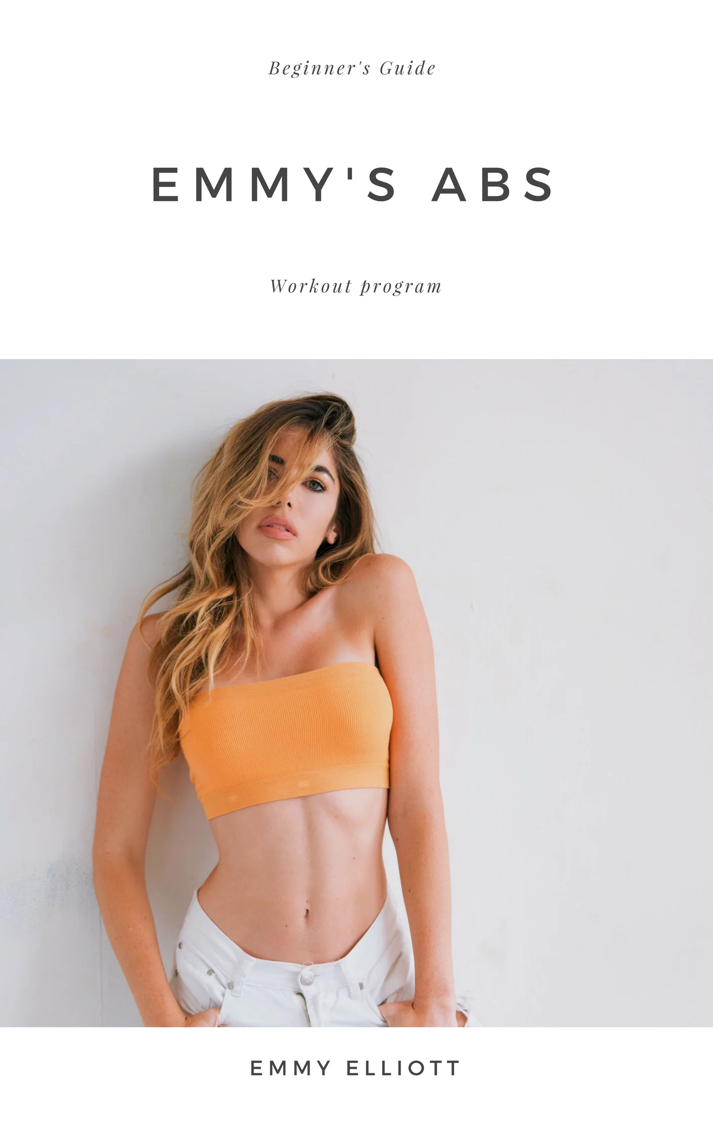 Emmy's Abs- My First Ebook
