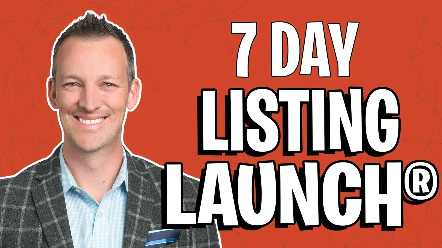 Whissel Realty Group's 7 Day Listing Launch Program