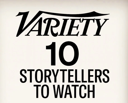Variety Storytellers to Watch