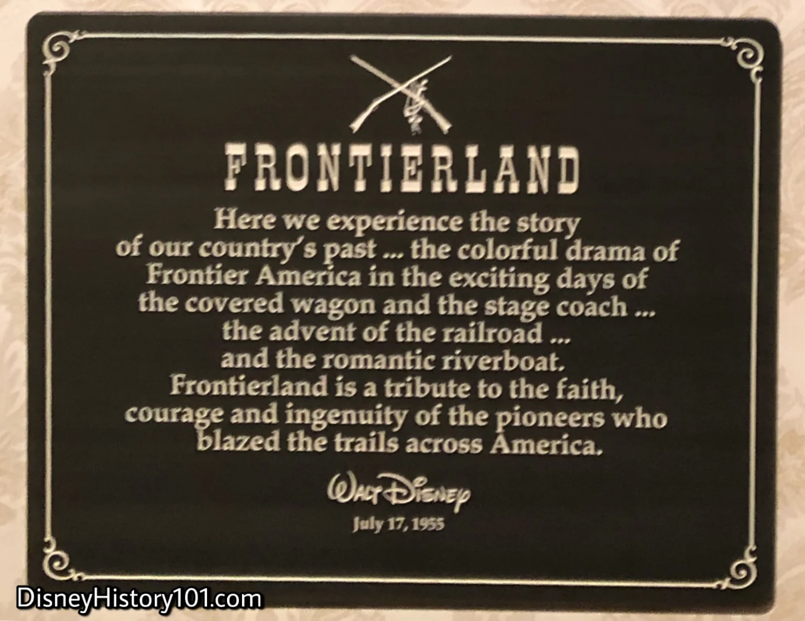 “A word from Walt…” - MAIN STREET OPERA HOUSE PLAQUE