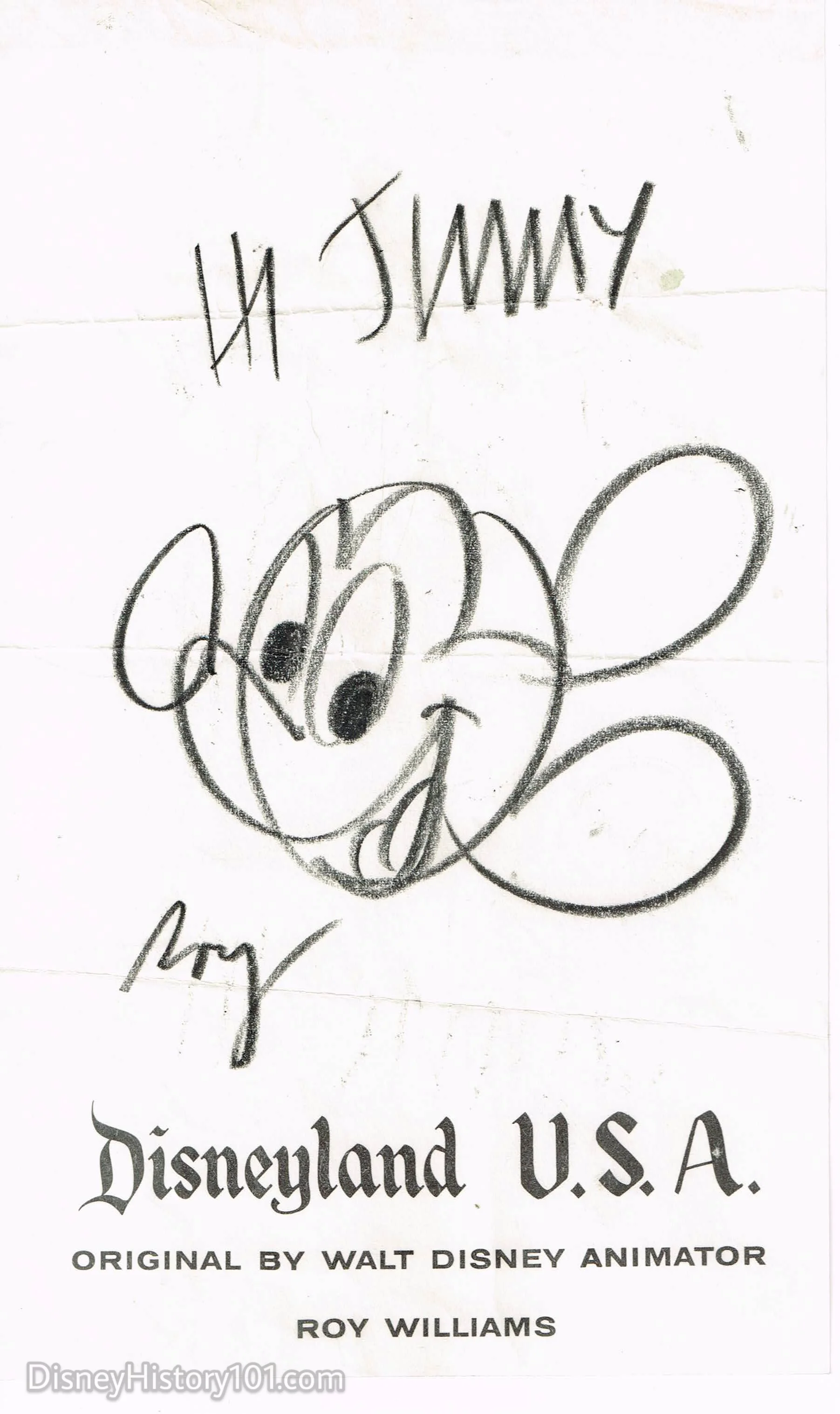 An “original” sketch of Mickey Mouse produced by Roy Williams.  Disney History 101 Collection.