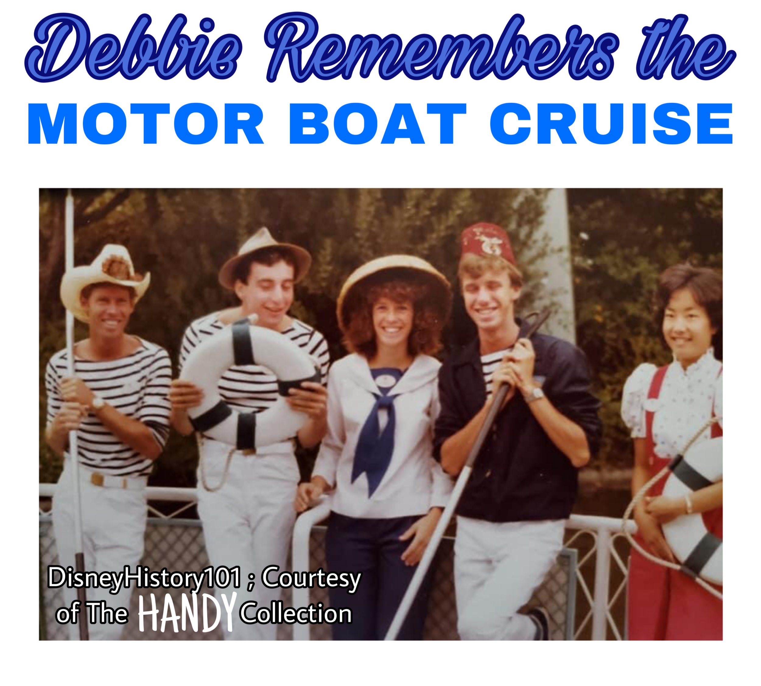 Attractions Hostess Debbie (above, center) recollects operating the Motor Boat Cruise (c. 1979 - 1983)