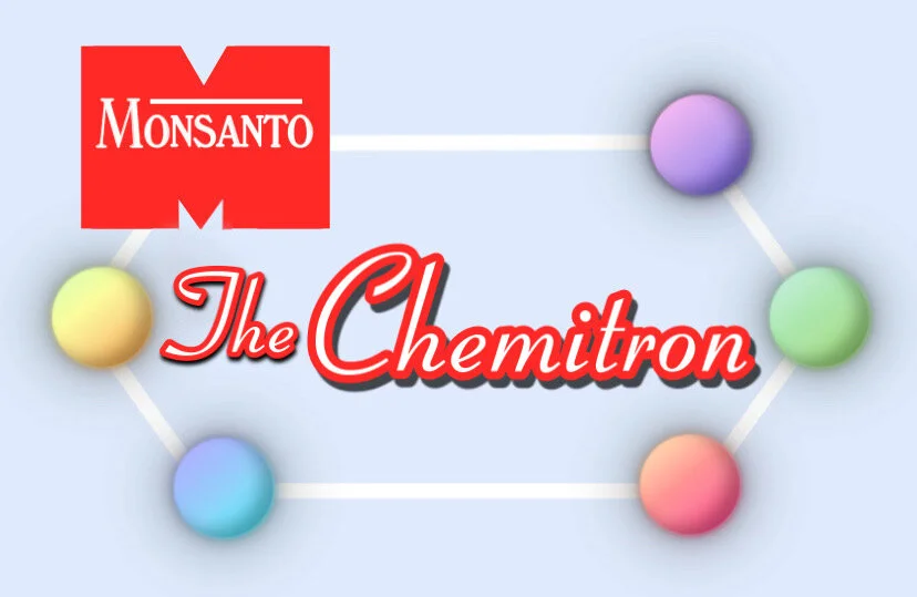  Through the doors of the exhibit stood the massive  Chemitron  (variously spelled “ Chematron ” in some contemporaneous promotional literature) - eight twirling laboratory test tubes, slowly rotating on a gigantic centrifuge! According to souvenir p