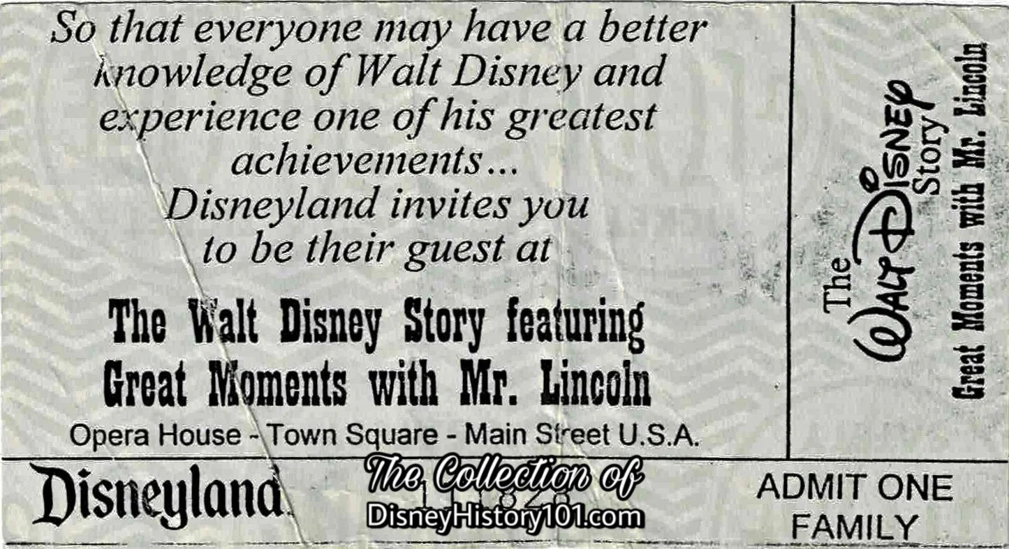 “The Walt Disney Story” featuring Great Moments with Mr. Lincoln Family Admission Ticket (Front)