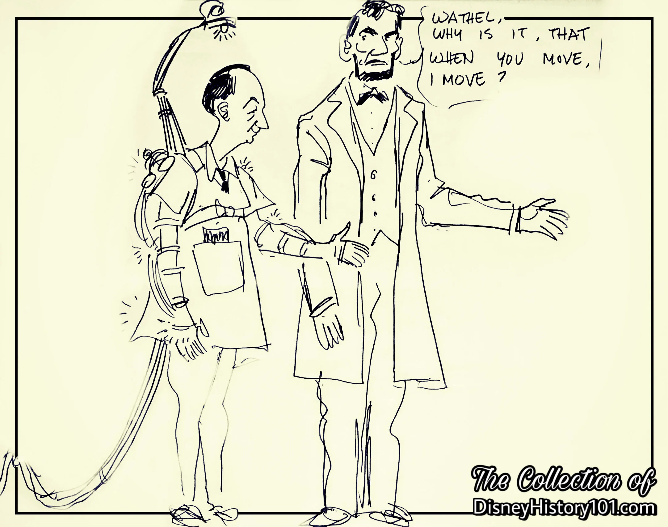 Before the Animator’s Console, a caricature of Wathel Rogers wearing the Control Harness for programming depicts the Abraham Lincoln Audio-Animatronics Figure confused as to why he moves in sequence.