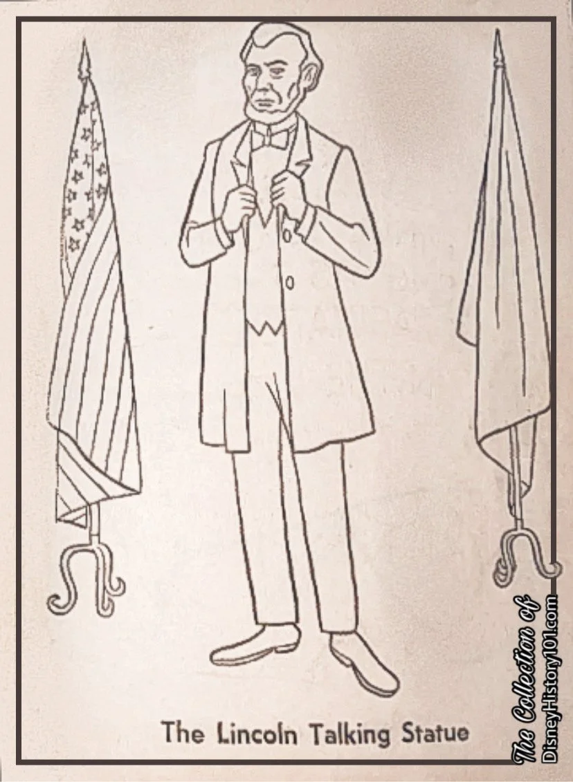 One Disneyland Coloring Book image published in 1964, depicts “The Lincoln Talking Statue”.