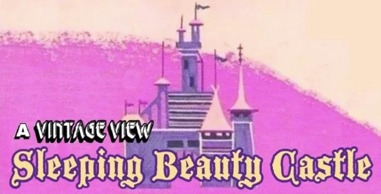Sleeping Beauty Castle (1955 - present)
