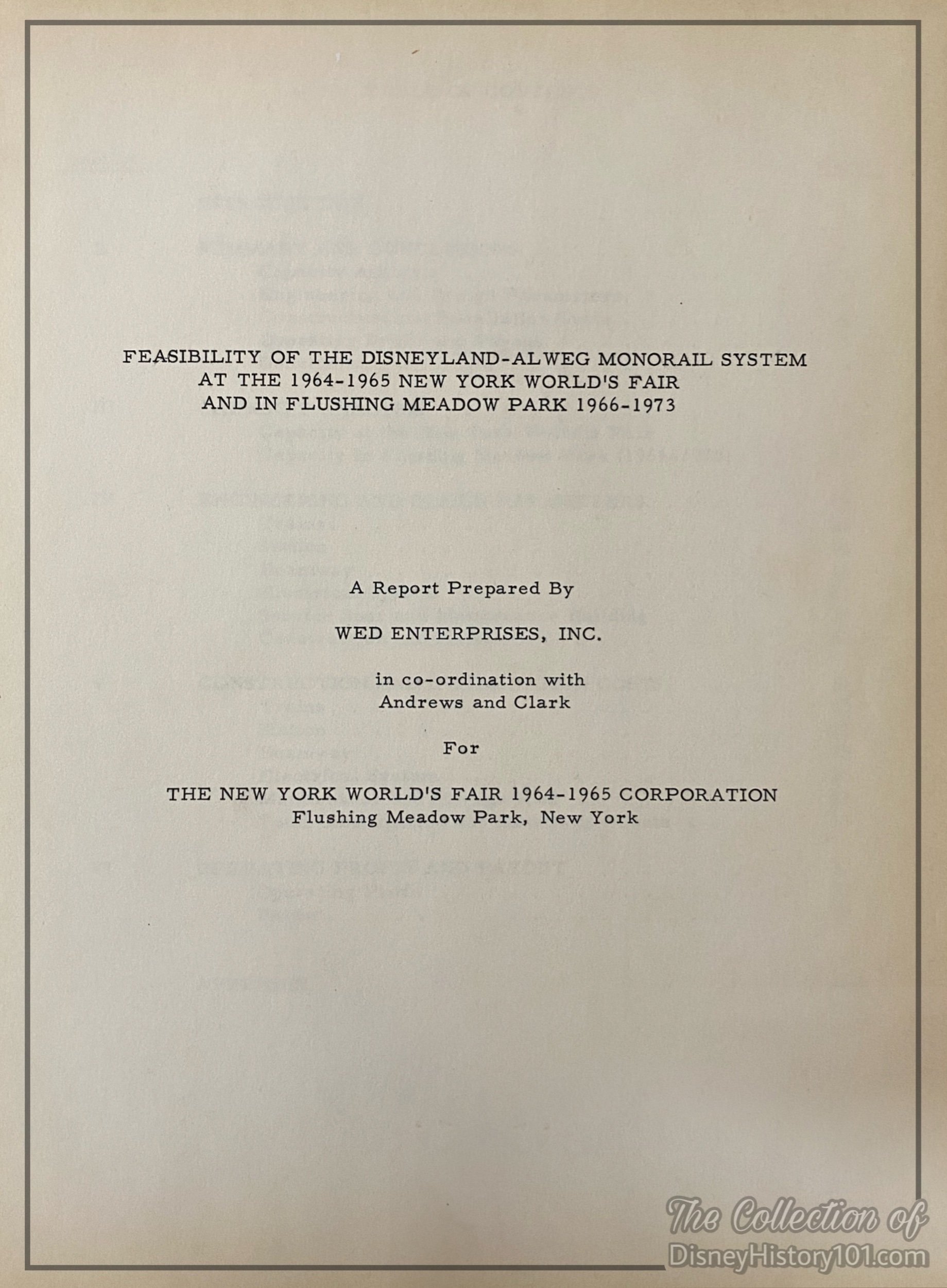 Disneyland-ALWEG Monorail Feasibility Study for the New York World's Fair, prepared by May of 1962.