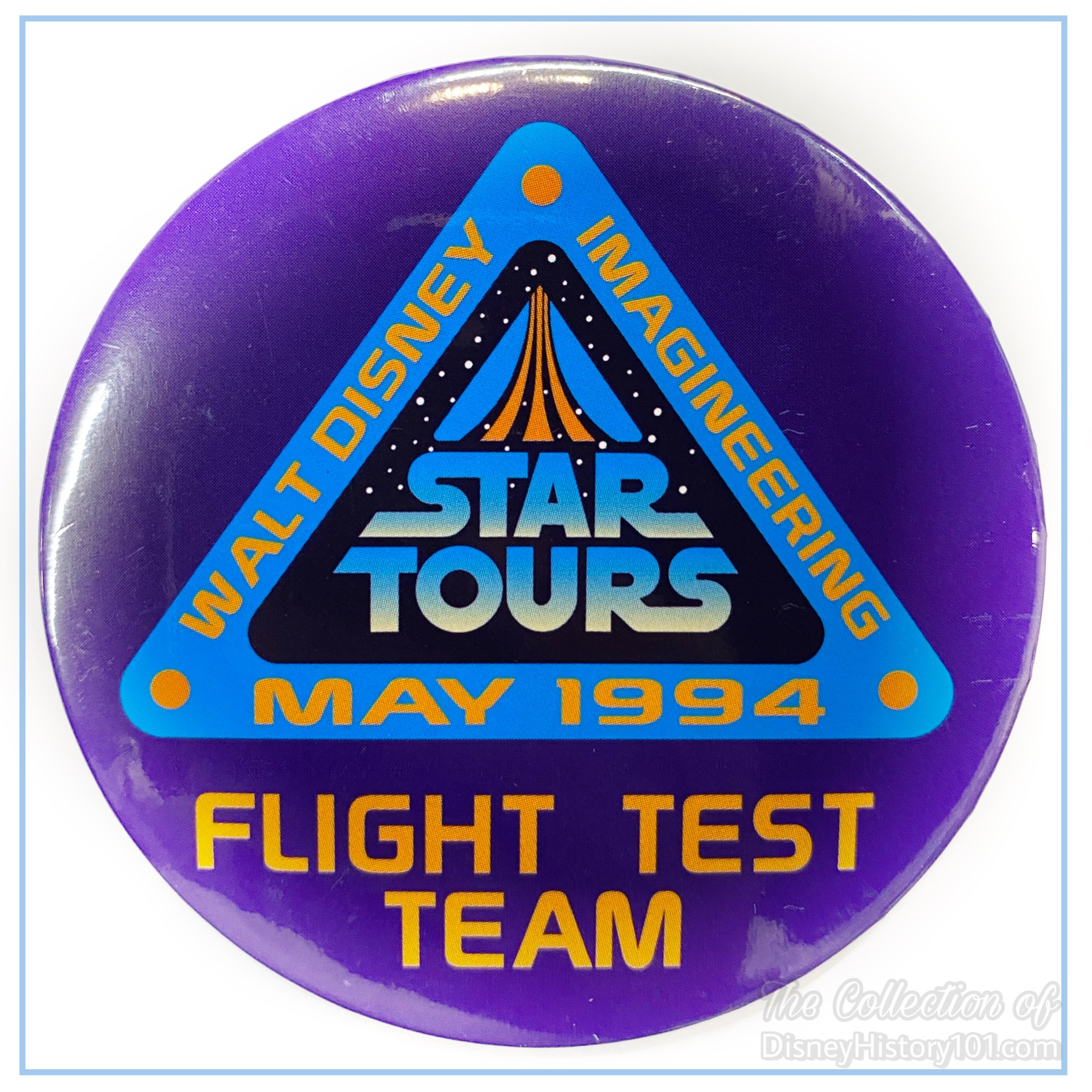 A commemorative button from the Walt Disney World Star Tours Walt Disney Imagineering Flight Test Team of May 1994; © Lucasfilm, Ltd, and The Walt Disney Company.