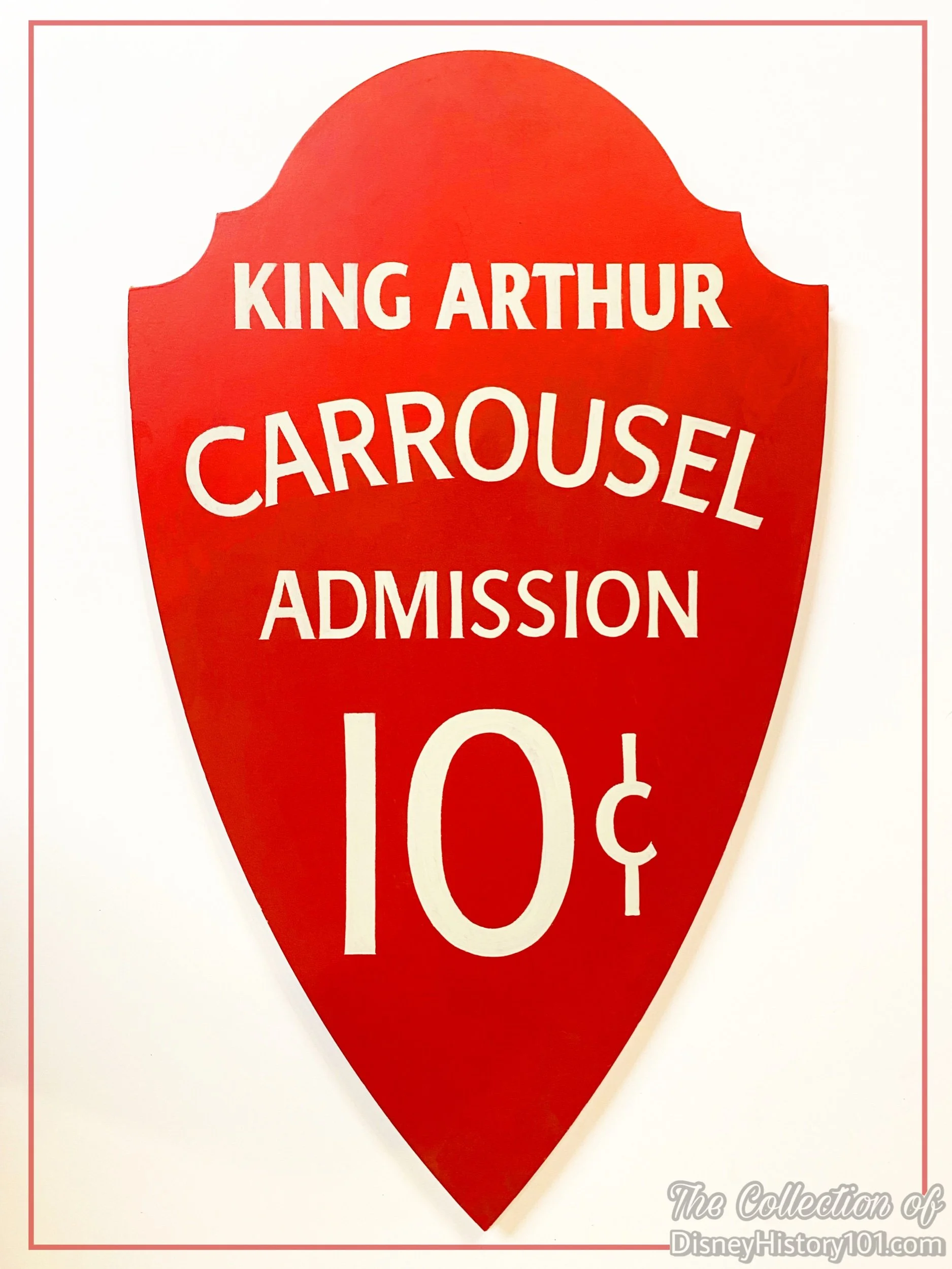 King Arthur Carrousel Admission sign, c.1950s.