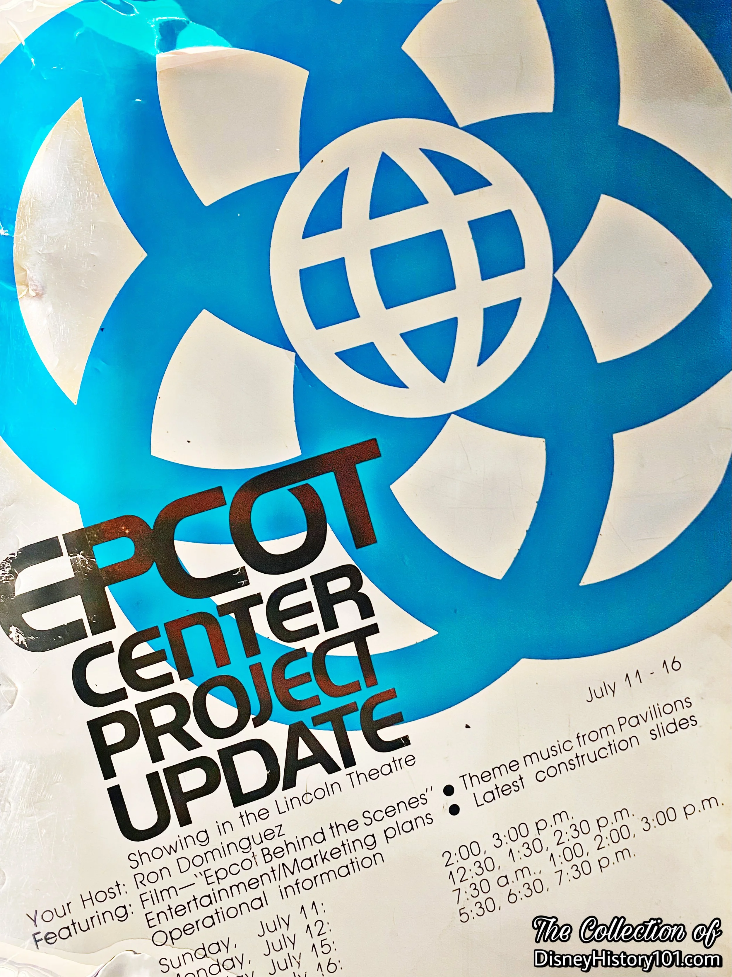 A poster for the “EPCOT Center Project Update” that was presented from the Lincoln Theatre at Disneyland, July 11-16.
