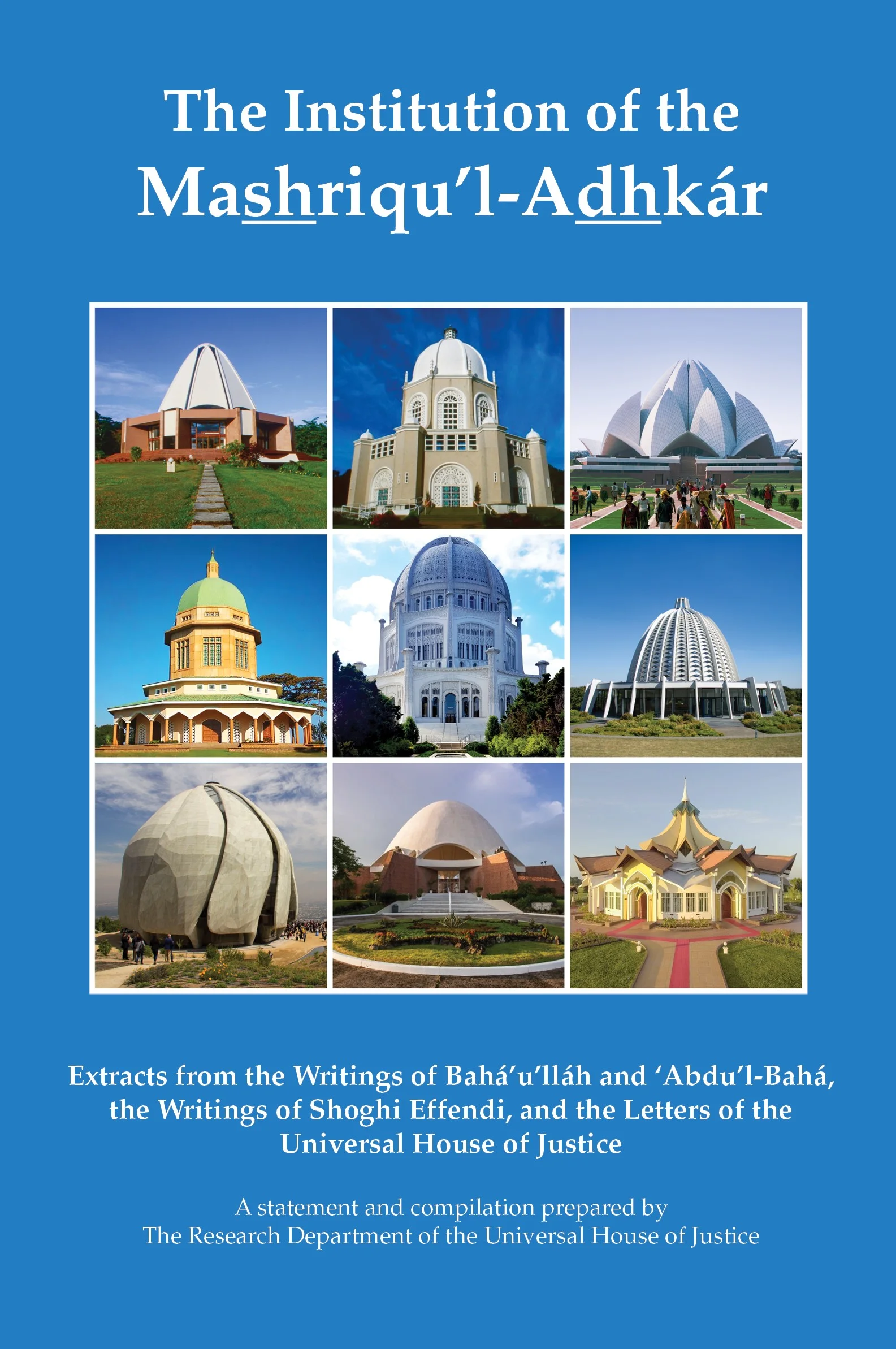 The Institution of the Mashriqu'l-Adhkár