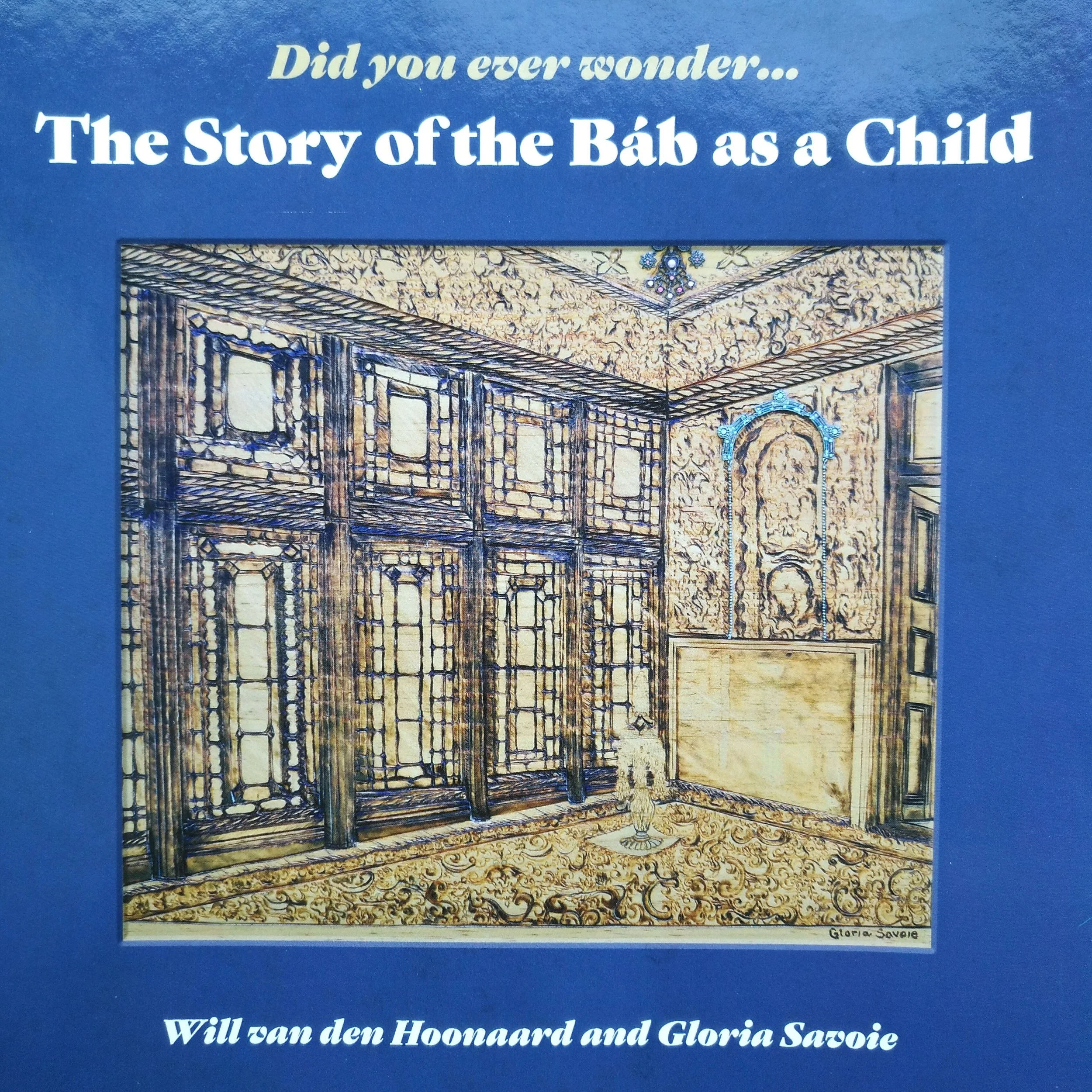 The Story of the Báb as a Child