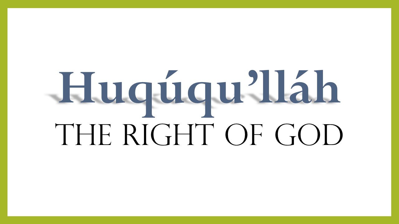 Message from the Deputy Trustees of Huqúqu’lláh