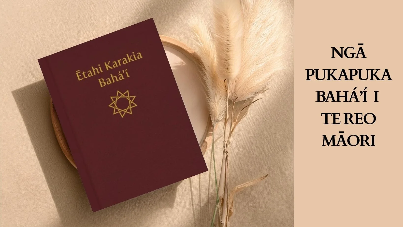 Bahá’í resources in Te Reo Māori