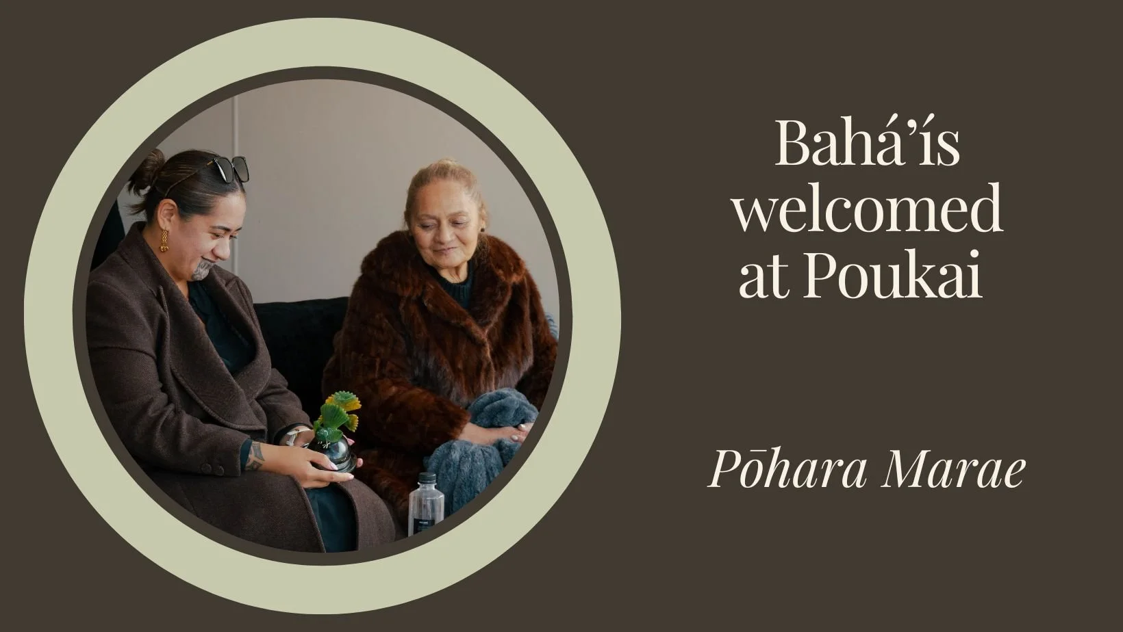 Bahá’í delegation joins Māori Queen at Poukai