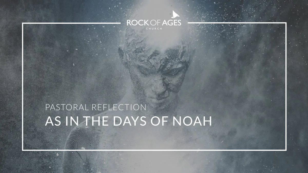 As In The Days Of Noah