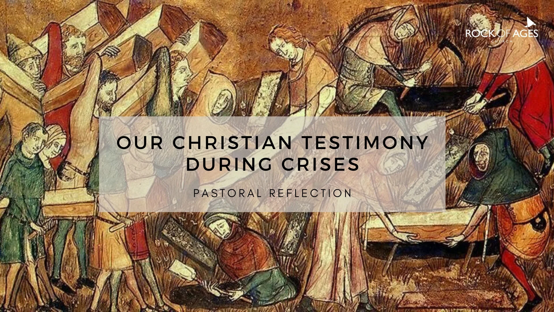 Our Christian Testimony During Crises