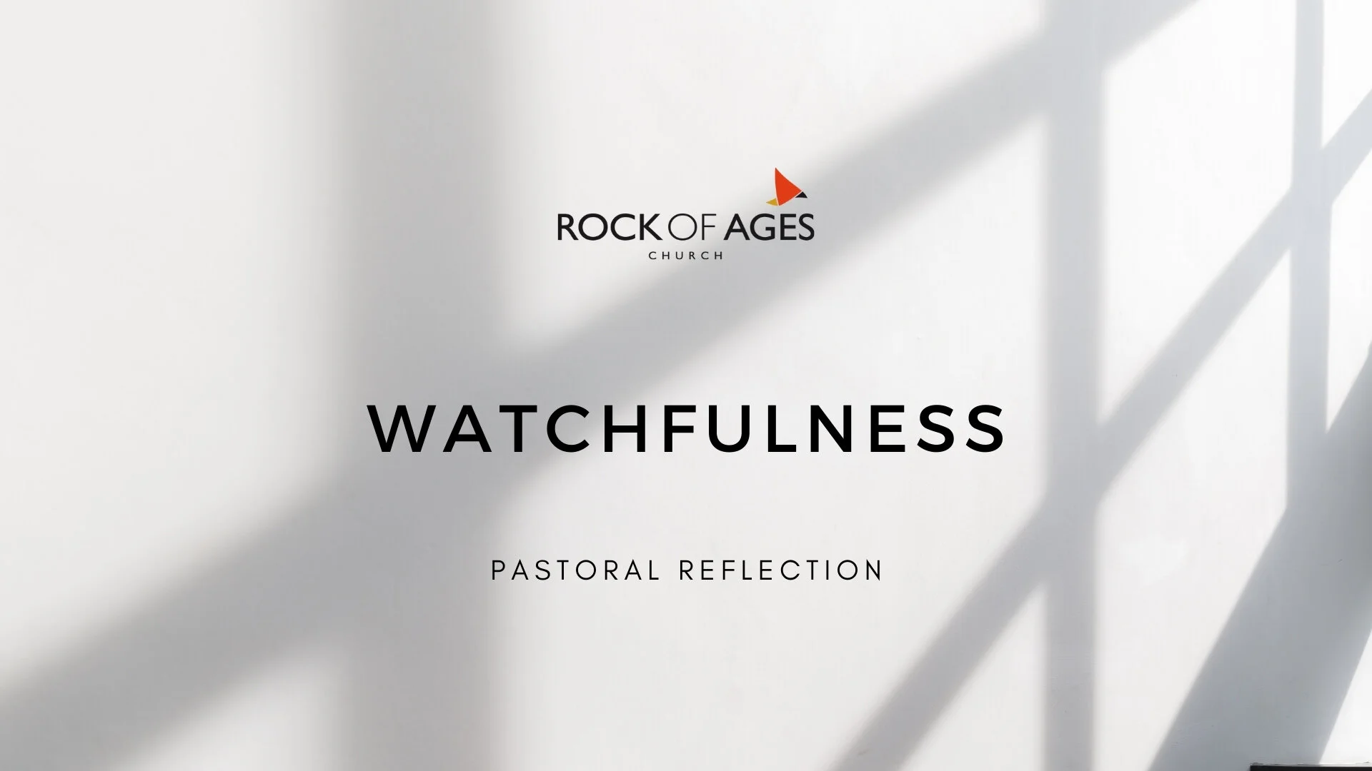 Watchfulness