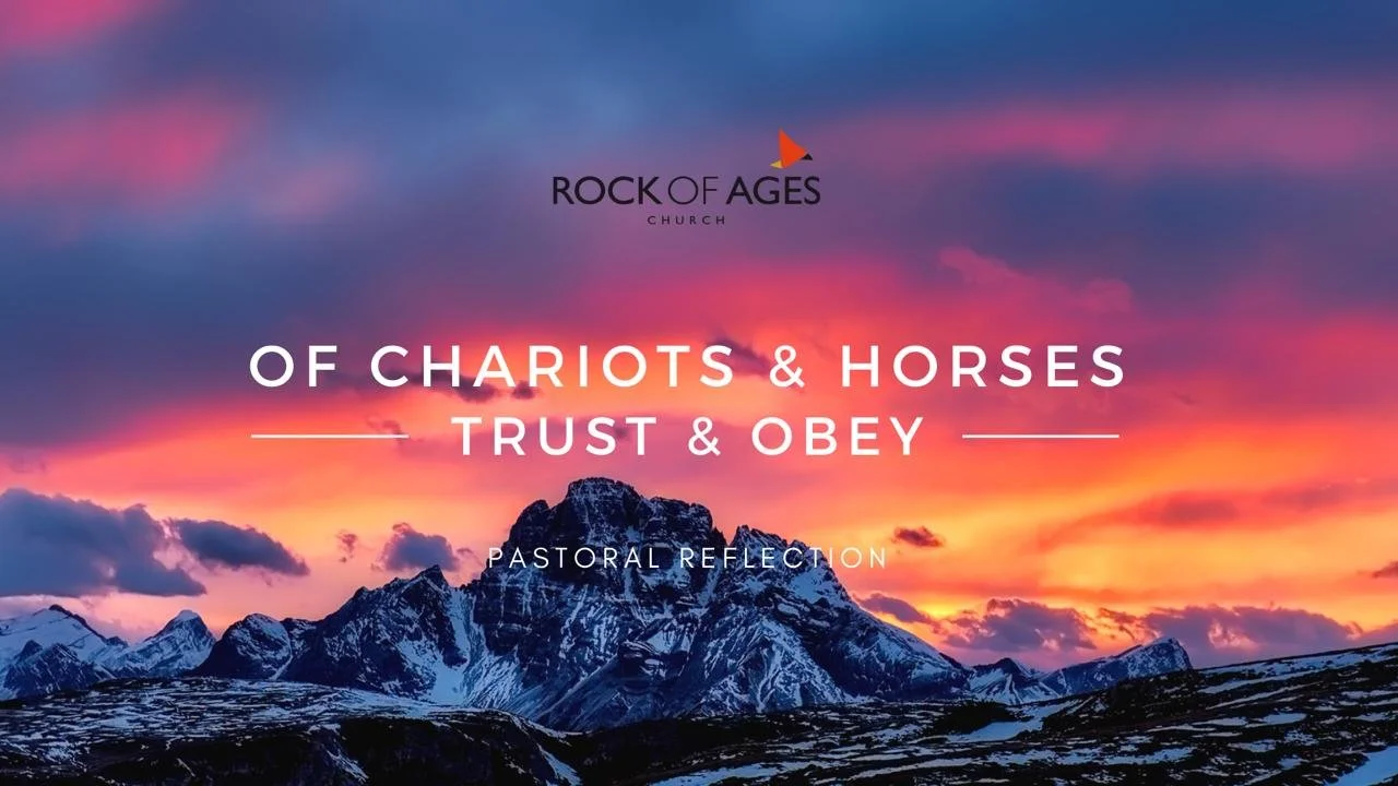 Of Chariots &amp; Horses - Trust &amp; Obey