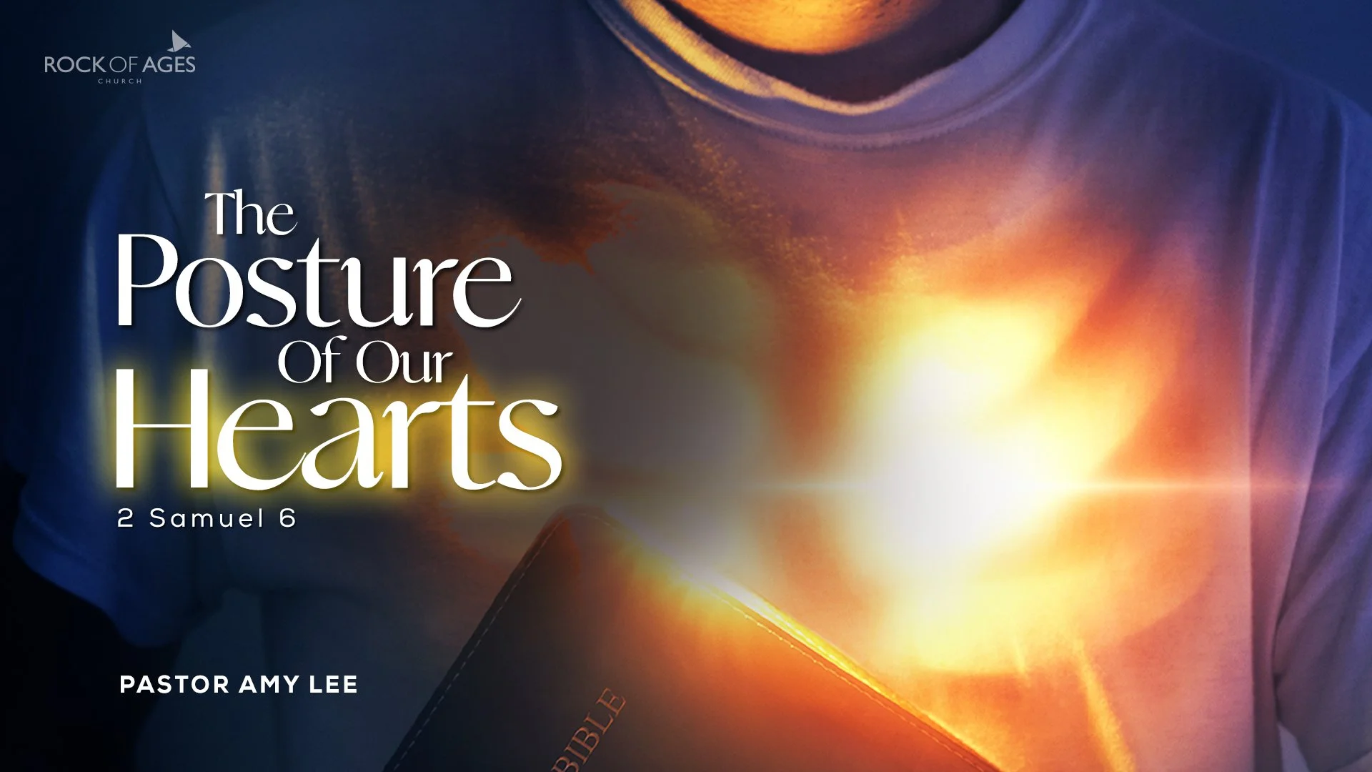  The Posture Of Our Hearts