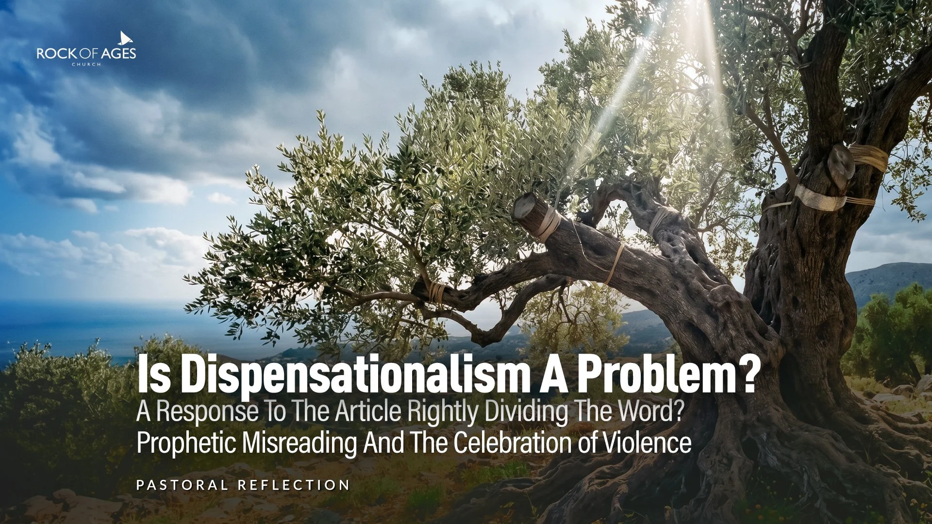 Is Dispensationalism A Problem?