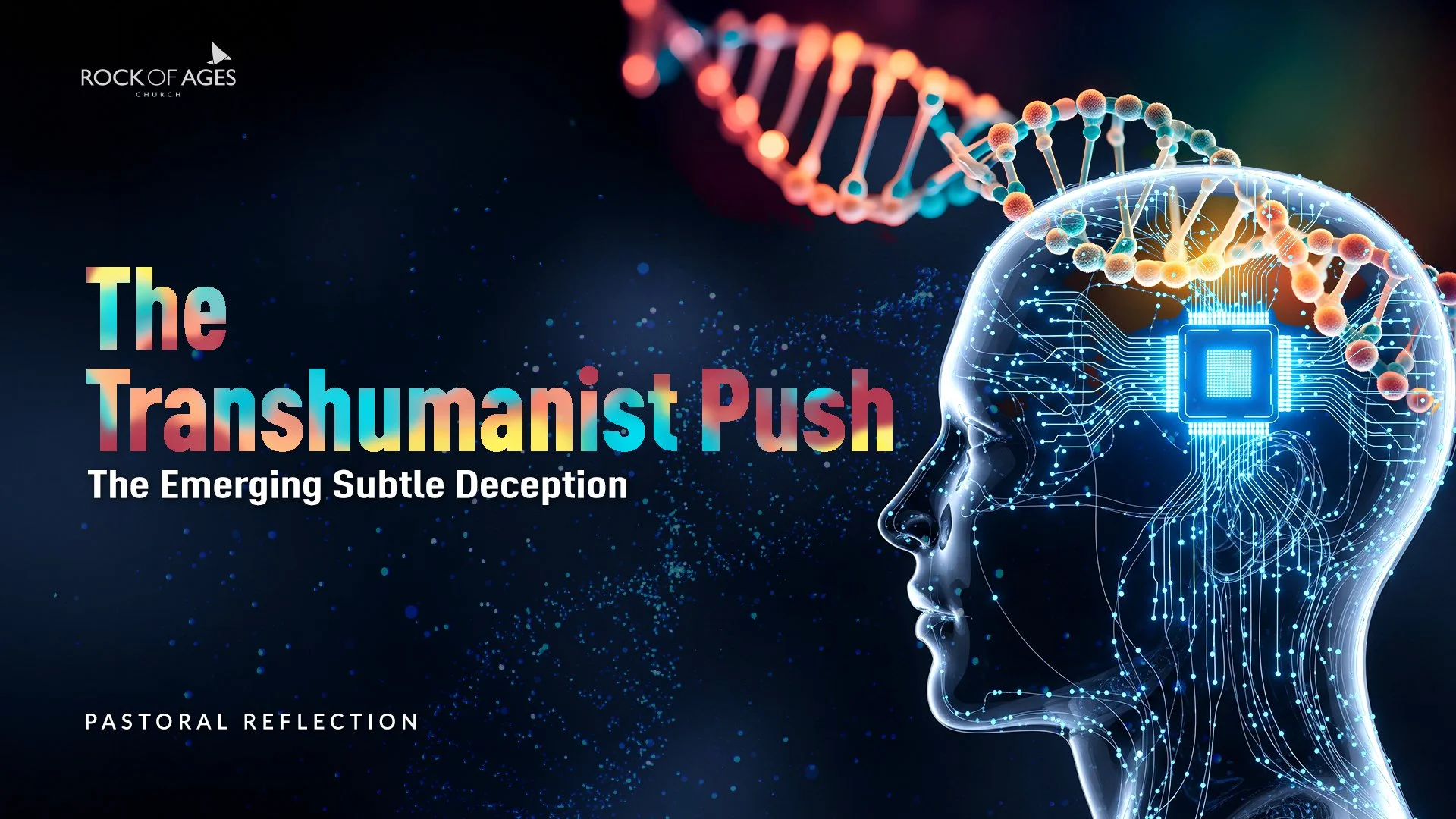 The Transhumanist Push ~ The Emerging Subtle Deception
