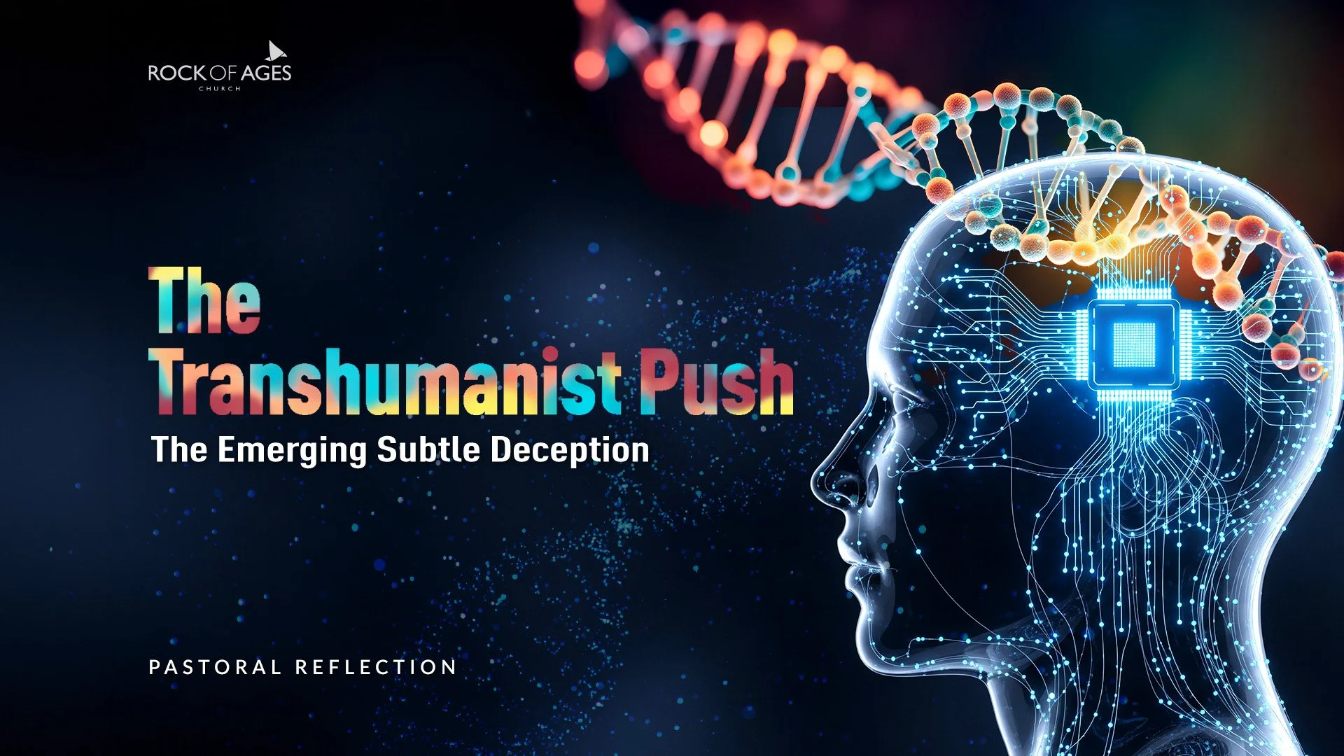 The Transhumanist Push ~ The Emerging Subtle Deception