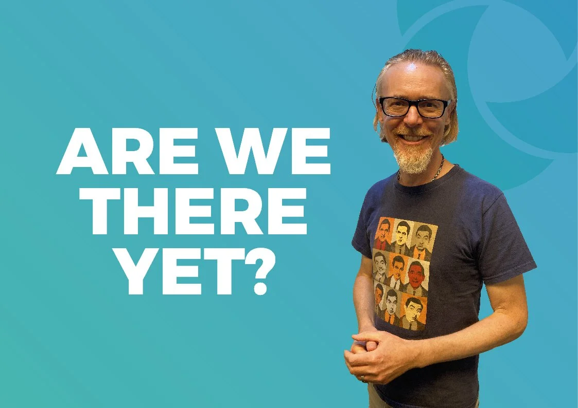 Are we there yet?