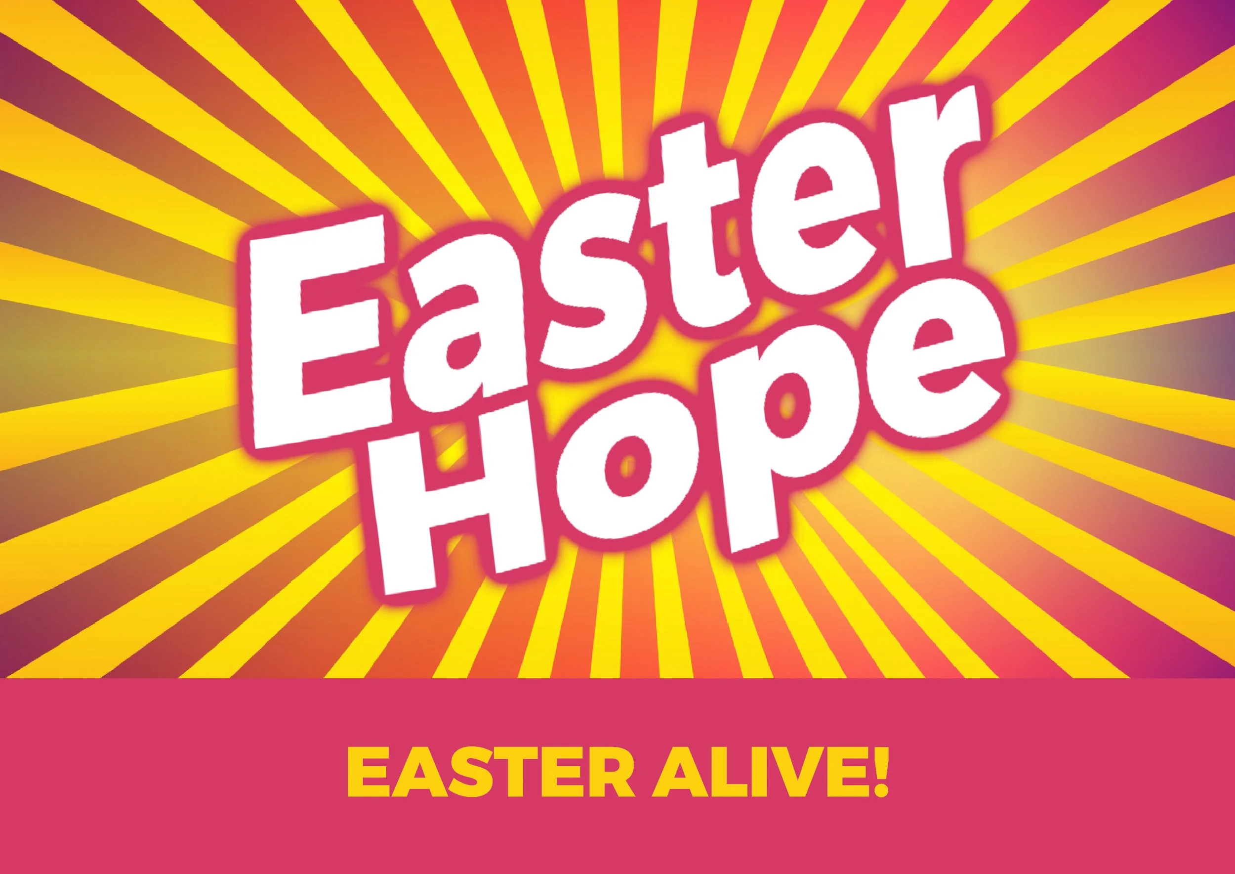 Easter Alive!