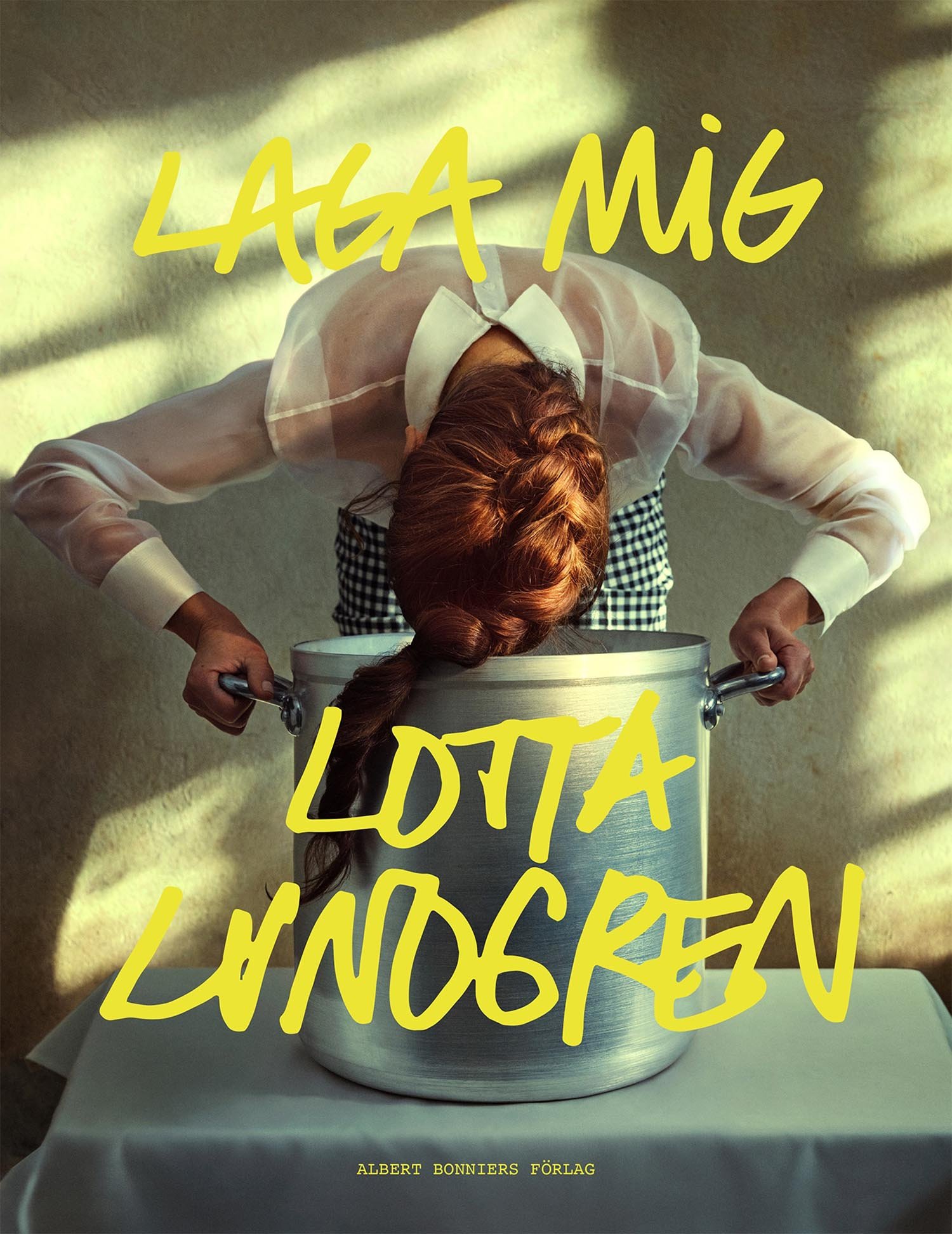 Laga Mig / Lotta Lundgren