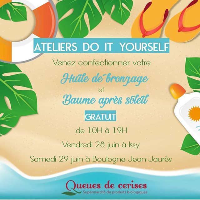 ☀️🌊 ATELIERS DO IT YOURSELF GRATUITS ☀️🌊
Aujourd'hui et demain dans nos magasins, apprenez &agrave; r&eacute;aliser vos cosm&eacute;tiques pour l'&eacute;t&eacute; et repartez avec gratuitement ! 
&Agrave; tr&egrave;s vite ! 
Nb: l'huile de bronzag