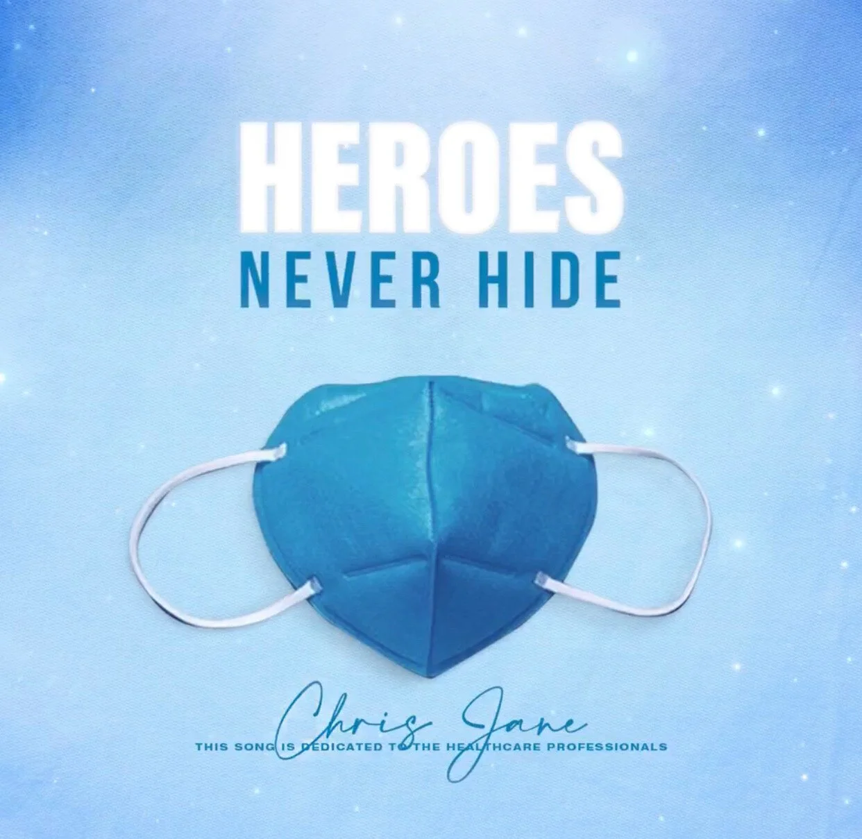 Chris Jane Heroes Never Hide