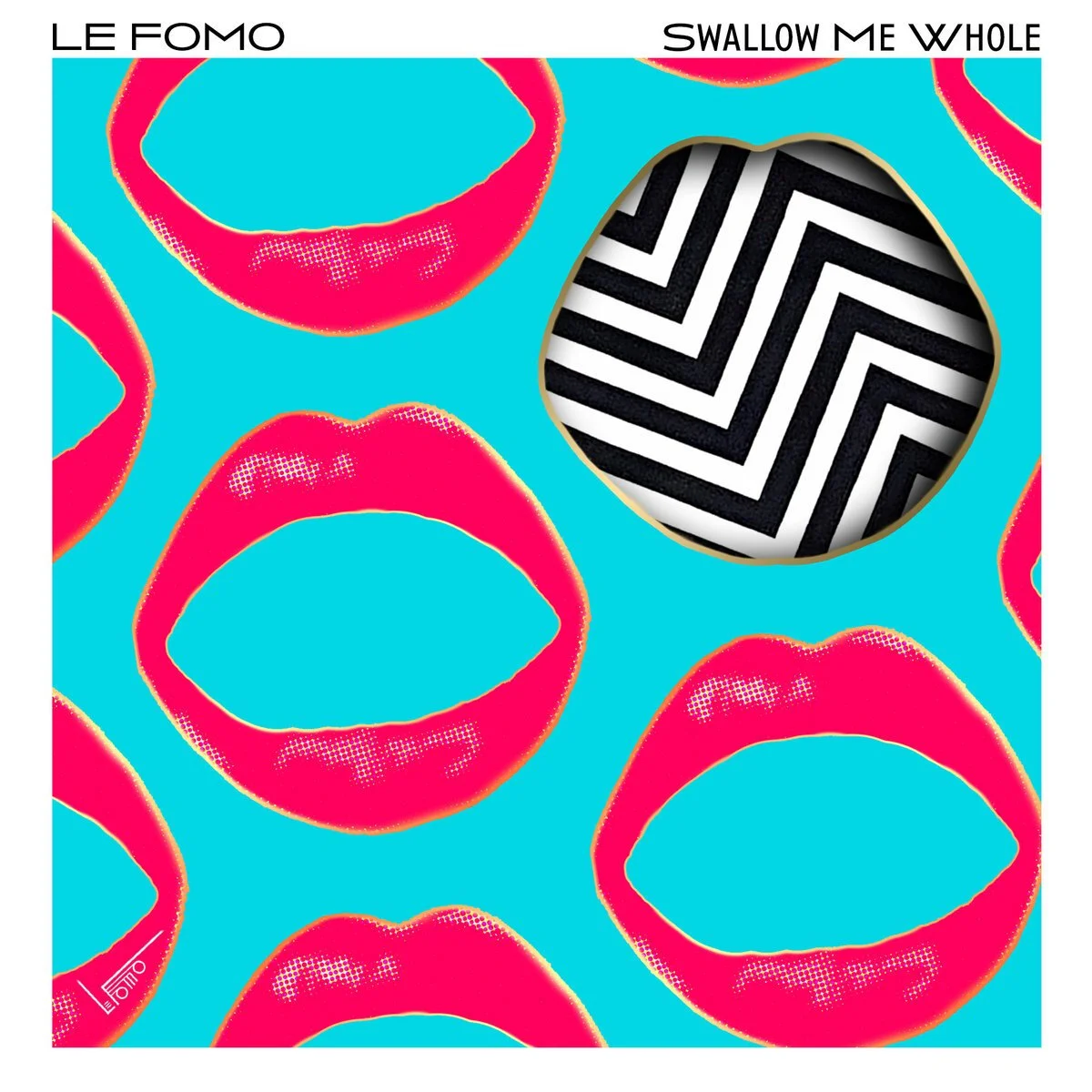 LE FOMO Swallow Me Whole LP Out Now