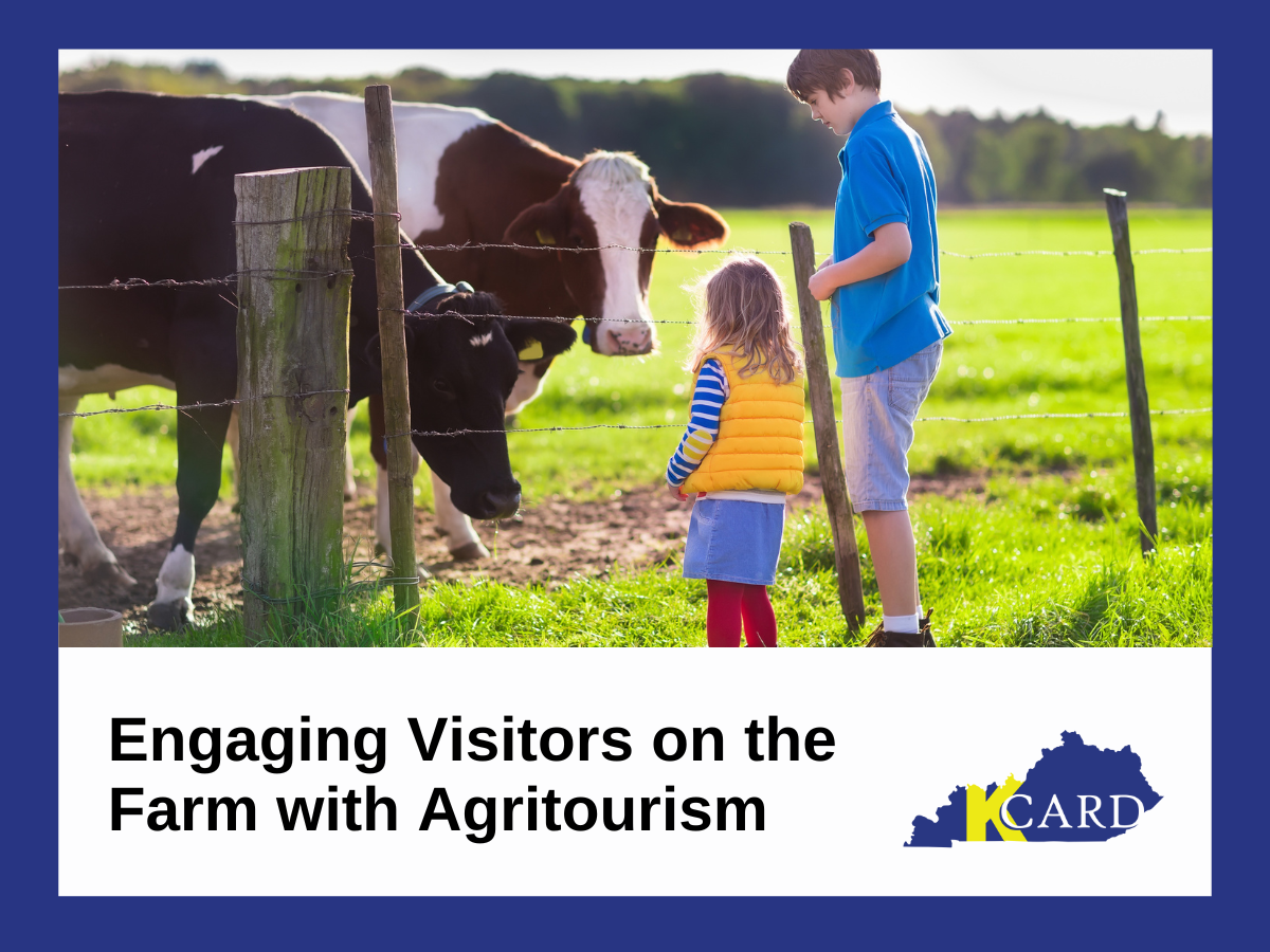 Engaging Visitors on the Farm with Agritourism