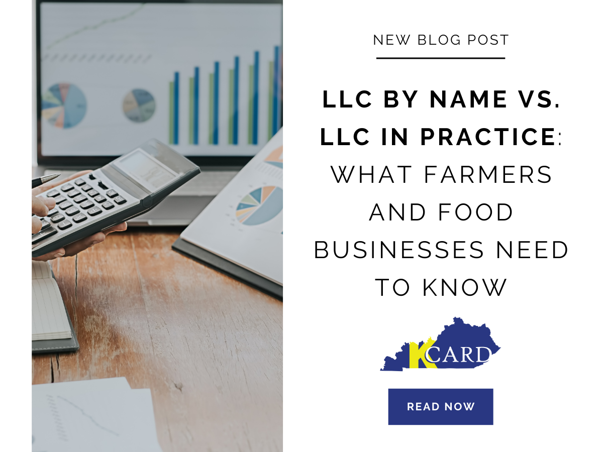 LLC by Name vs. LLC in Practice: What Farmers and Food Businesses Need to Know