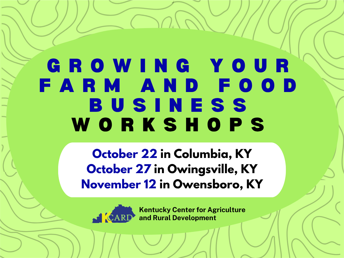 Growing Your Farm and Food Business Workshops Return This Fall&nbsp;