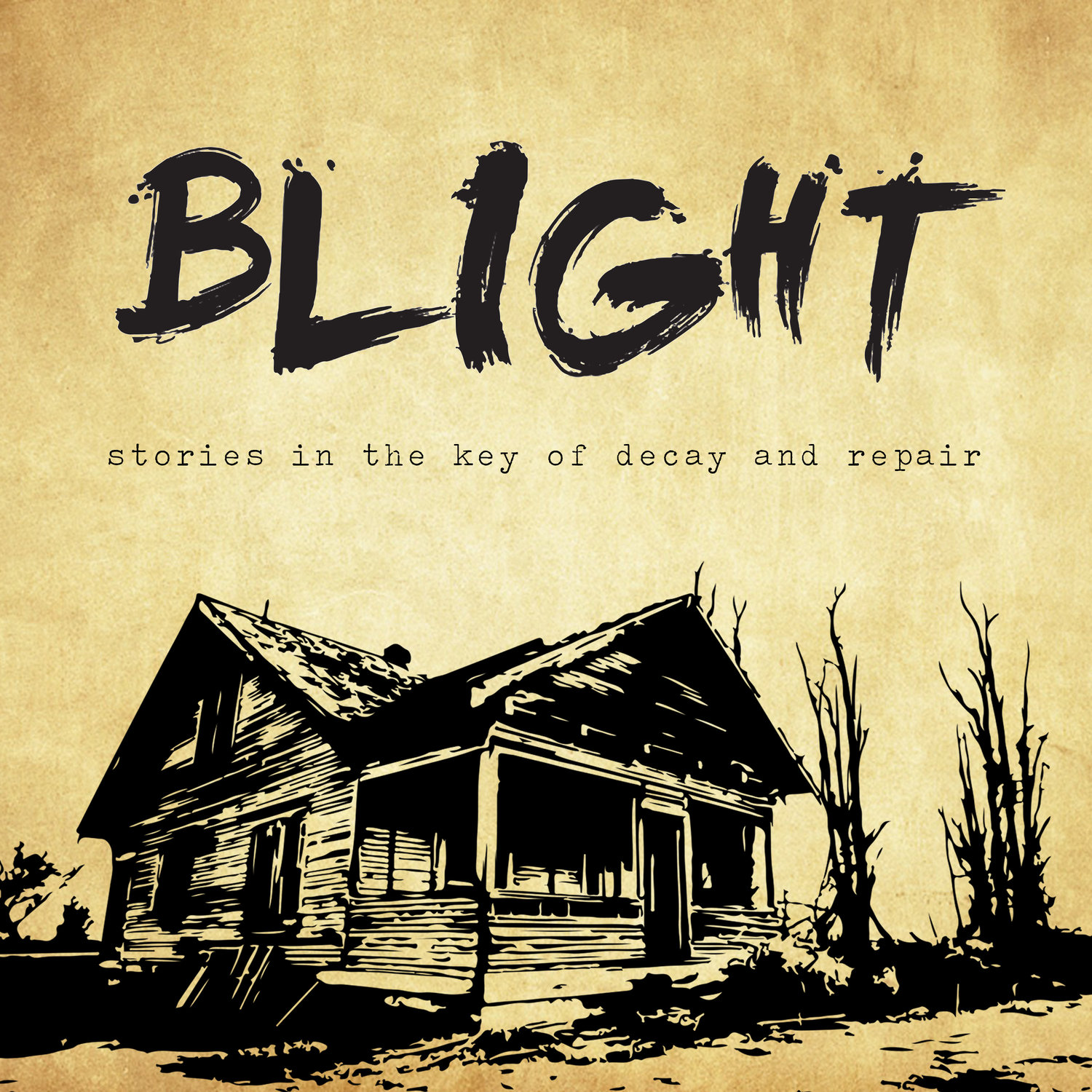 BLIGHT