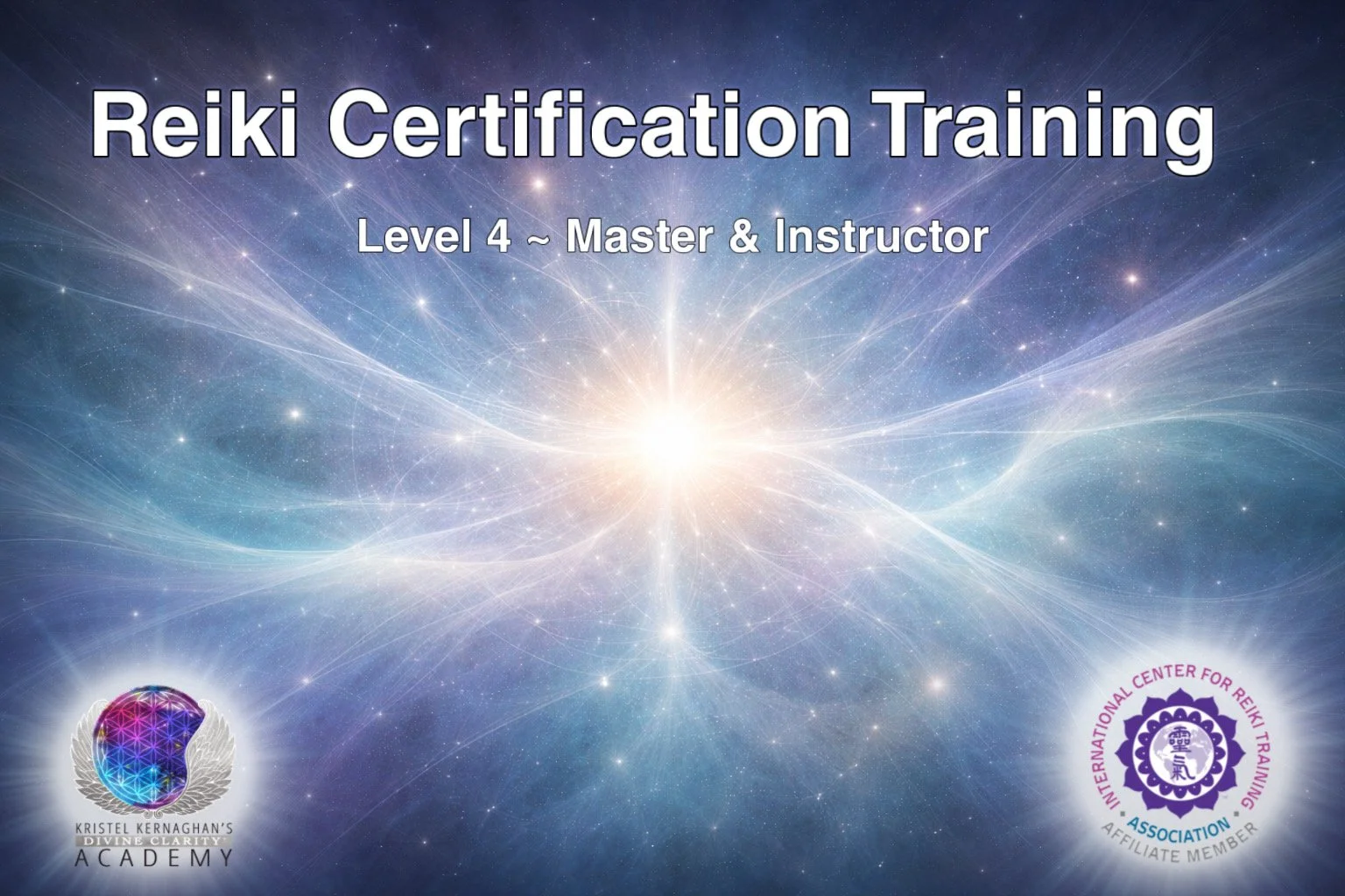 Reiki Master &amp; Instructor Class - Level 4