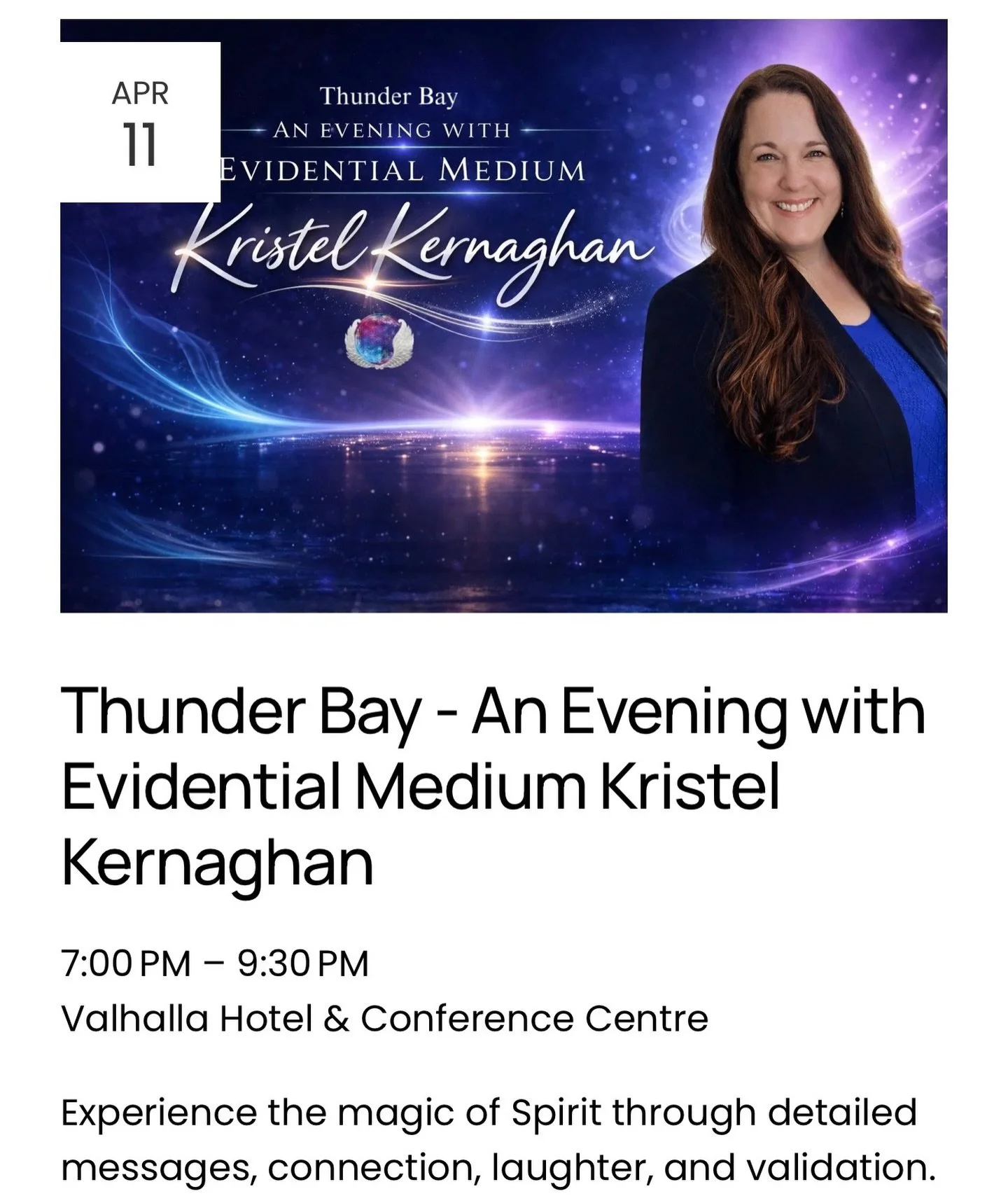 THUNDER BAY ✨ APRIL 11

Something truly special is happening this Saturday evening.

Join evidential medium Kristel Kernaghan for a powerful night of connection, healing, and messages from loved ones in Spirit.

These evenings are filled with validat