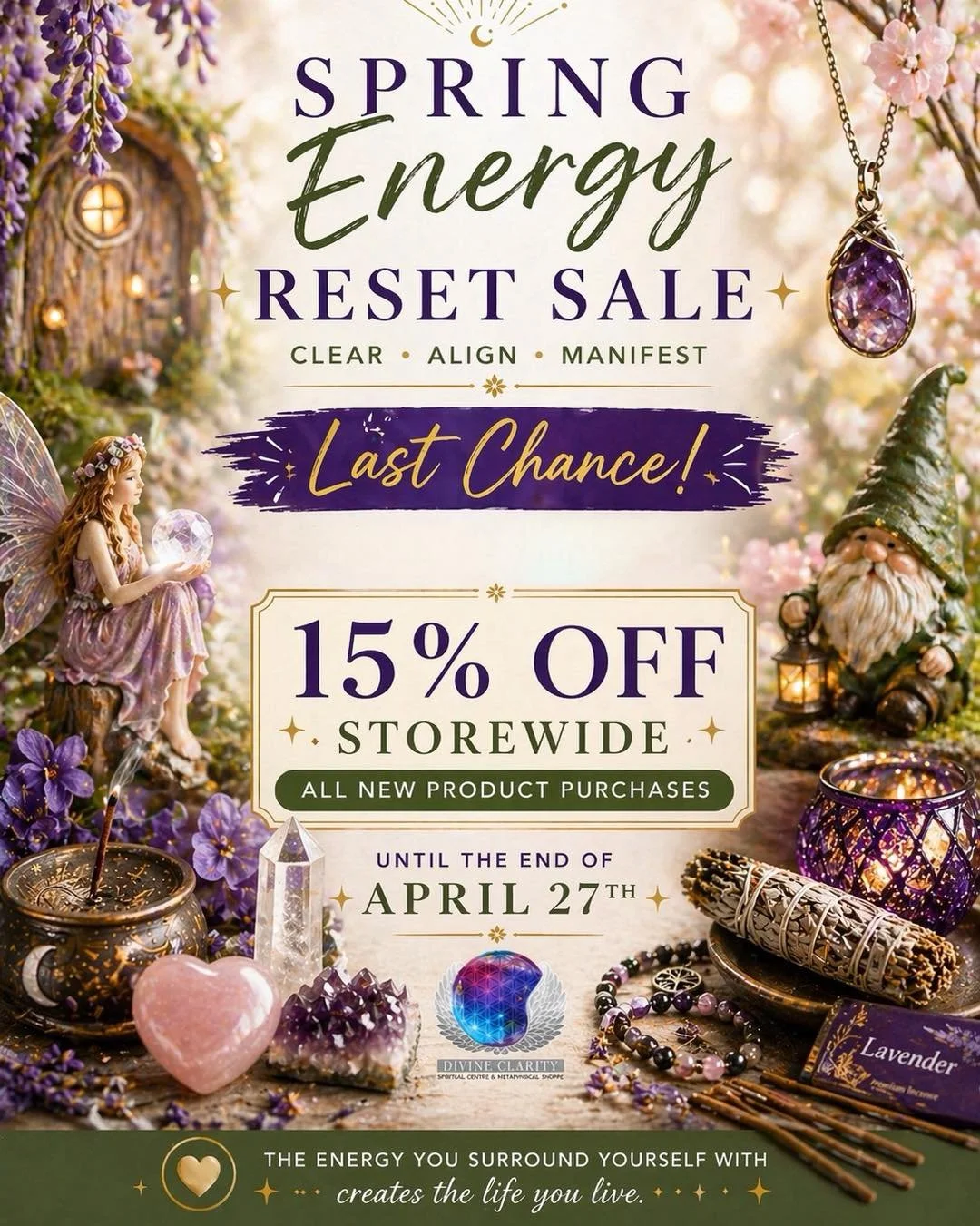 ✨ 2 DAYS LEFT ✨

Refresh your space.
Elevate your energy.
Align with what you are ready to receive.

🌿 15% off storewide
Ends April 27
www.divineclarity.shop