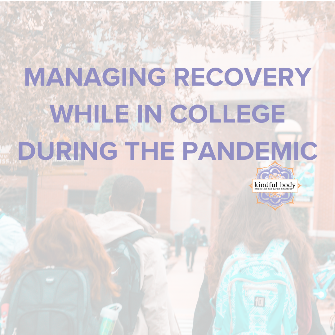 Managing Recovery While in College During the Pandemic
