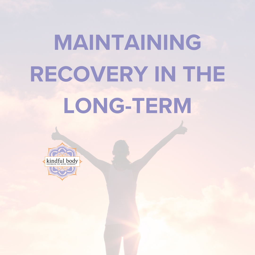 Maintaining Recovery in the Long-Term