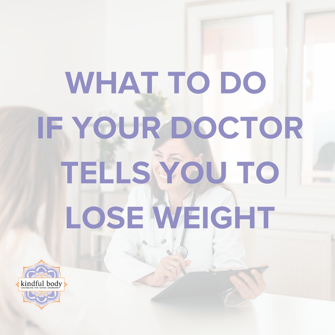 What to Do If Your Doctor Tells You to Lose Weight