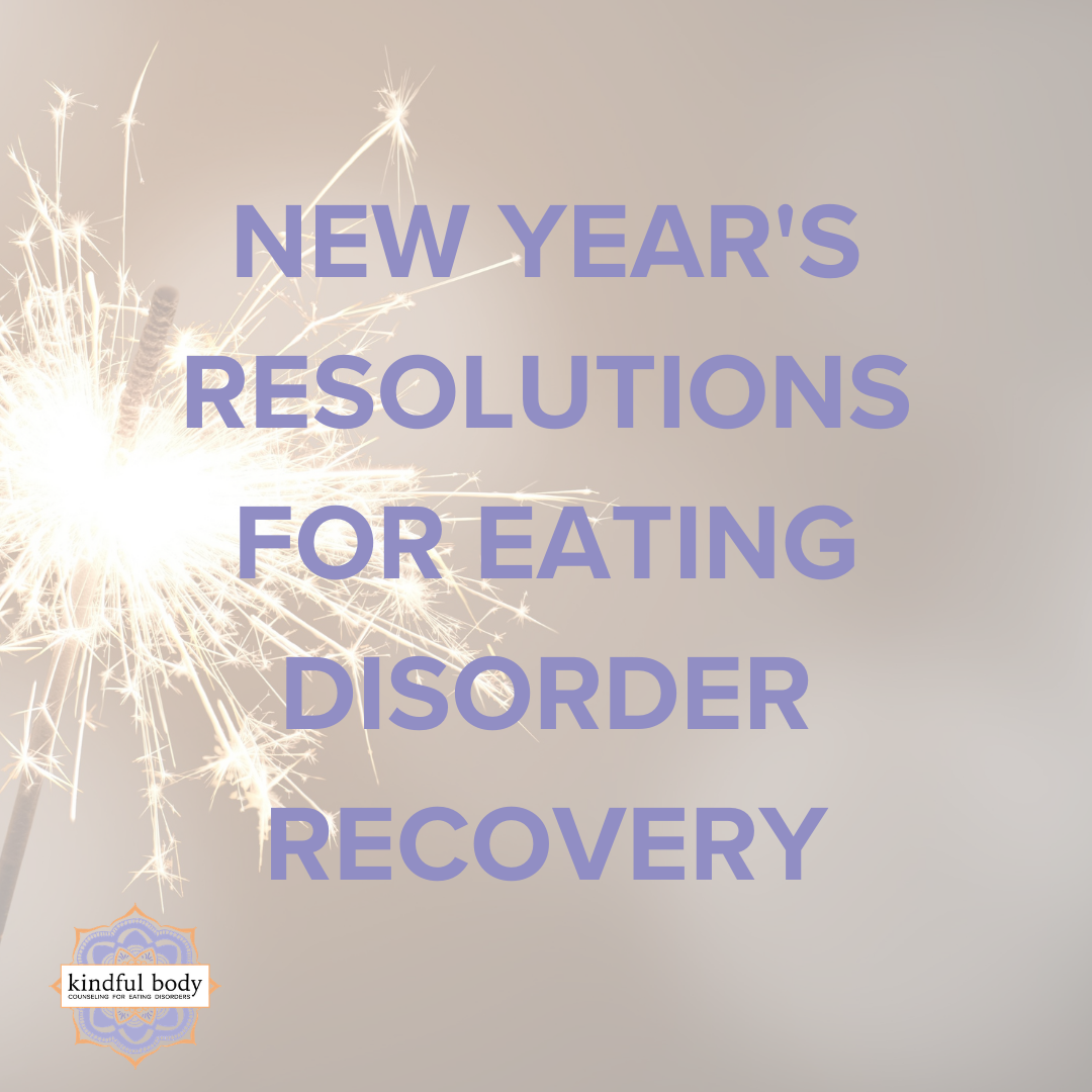 New Year's Intention for Eating Disorder Recovery