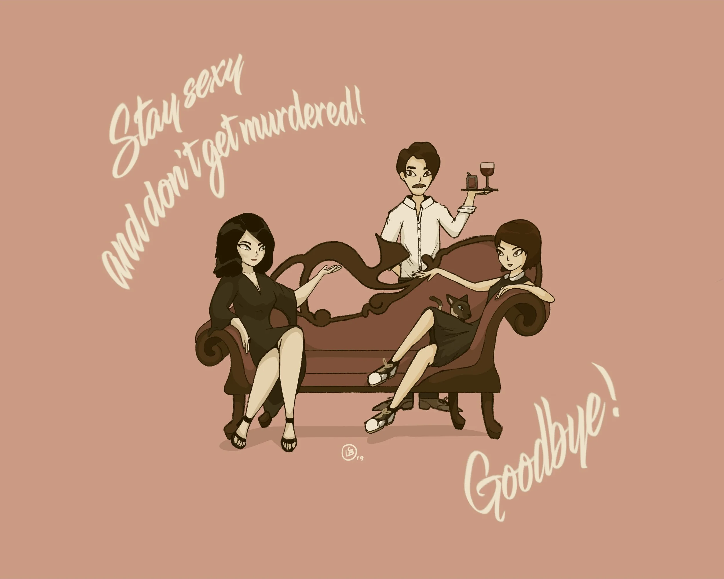 Stay Sexy and Don't Get Murdered! (Sepia)