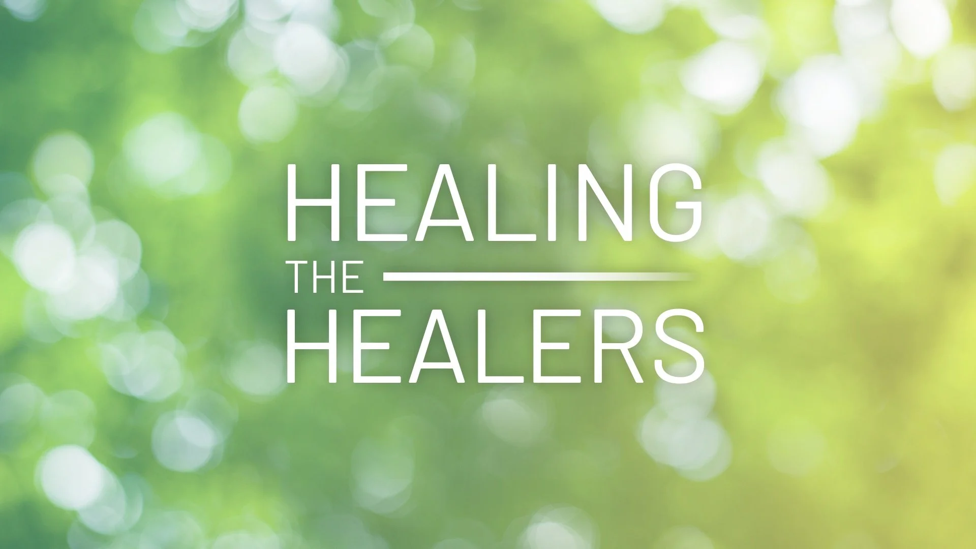 Healing Healers