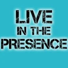 In the Presence