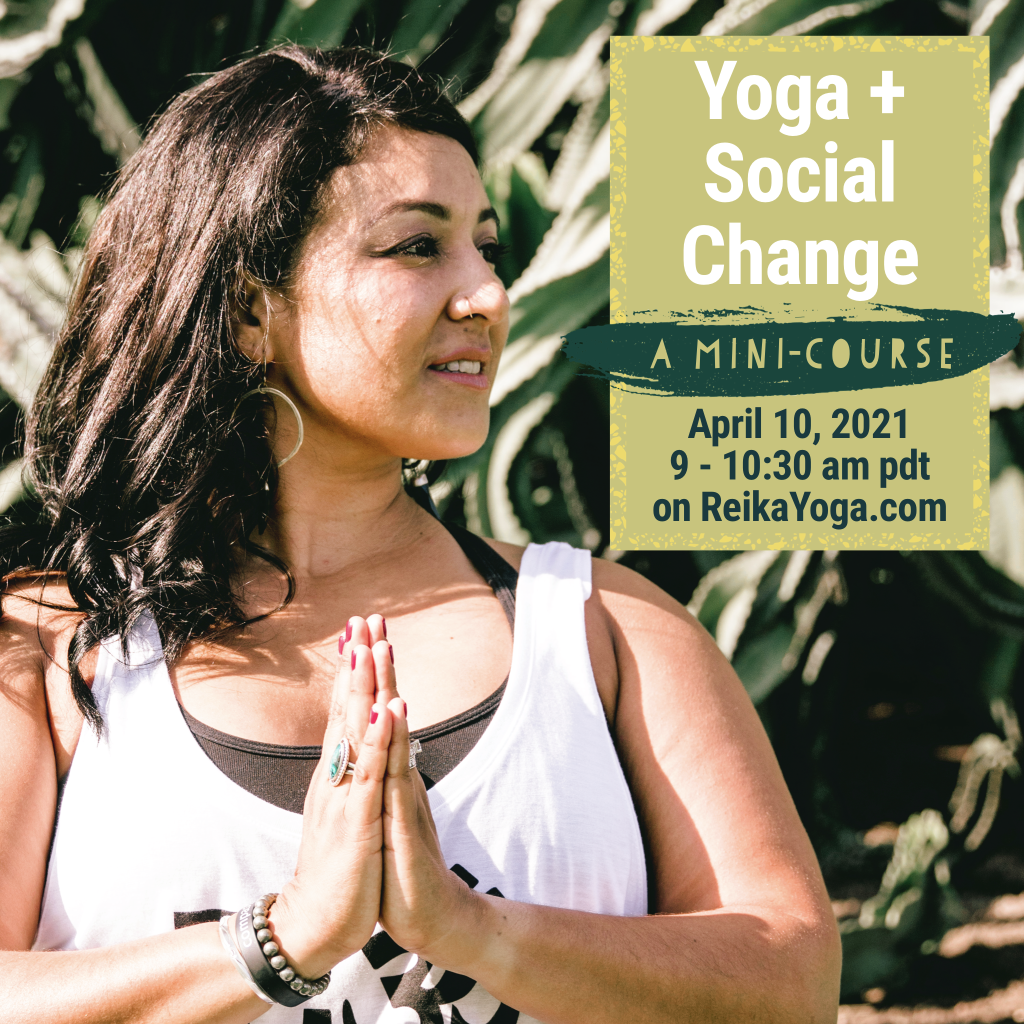 Yoga + Social Change: A Mini-Course