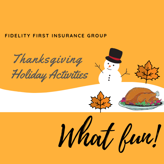 Thanksgiving Holiday Activities - 2019 